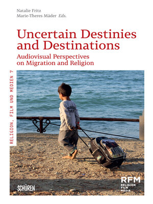 cover image of Uncertain Destinies and Destinations